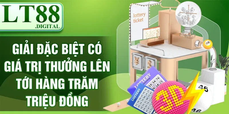 Giải đặc biệt có giá trị thưởng lên tới hàng trăm triệu đồng